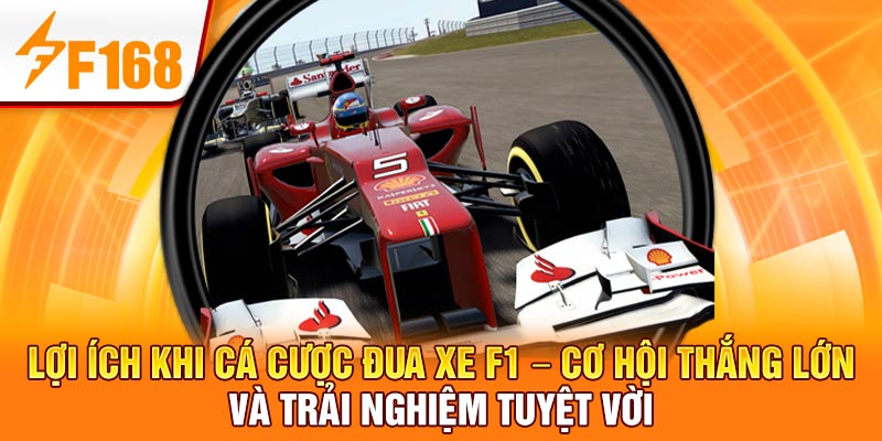 Cược Đua Xe F1 Online – Trò Chơi Tốc Độ Đỉnh Cao Tại F168 9 Lợi ích khi cá cược đua xe F1 – Cơ hội thắng lớn và trải nghiệm tuyệt vời